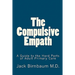 The Compulsive Empath: A Guide to the Hard Parts of Adult Primary Care