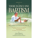 There Is Only One BAPTISM