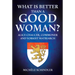 What Is Better Than a Good Woman?: Alice Chaucer, Commoner and Yorkist Matriarch