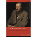 The Karamazov Case: Dostoevsky's Argument for His Vision