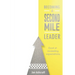 Becoming A Second Mile Leader: Excel at exceeding expectations.