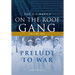 The US Navy's On-the-Roof Gang: Volume I - Prelude to War