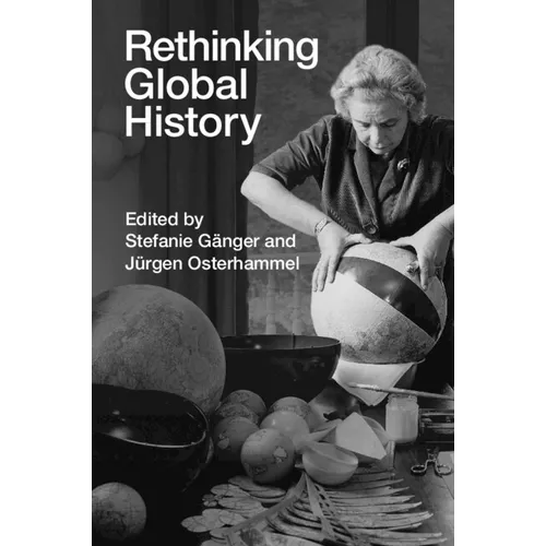 Rethinking Global History