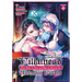 The Condemned Villainess Goes Back in Time and Aims to Become the Ultimate Villain (Manga) Vol. 6
