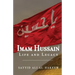 Imam Hussain: Life and Legacy