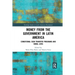Money from the Government in Latin America: Conditional Cash Transfer Programs and Rural Lives