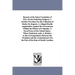 Reports of the Select Committee of Five, on the Following Subjects: 1. Further Provision for the Collection of Duties on Imports. 2. Alleged Hostile O