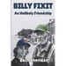 Billy Fixit An Unlikely Friendship: A Small Town Story