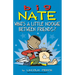 Big Nate: What's a Little Noogie Between Friends?