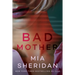 Bad Mother