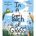 In a Patch of Grass