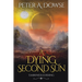 A Dying Second Sun