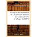 Etude Sur Les Monuments de l'Architecture Militaire Des Croisés En Syrie Et Chypre (Éd.1871)