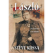 Laszlo: The Gentleman from Budapest