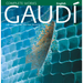 Gaudí: Introduction to His Architecture