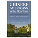 Chinese Americans in the Heartland: Migration, Work, and Community