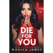 Die for You