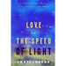 Love at the Speed of Light