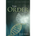 The Order: Book #1 - The Nina Chronicles