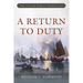 A Return to Duty