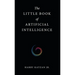 The Little Book of Artificial Intelligence