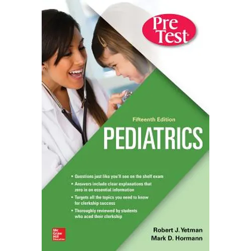Pediatrics Pretest Self-Assessment and Review, Fifteenth Edition