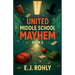 United Middle School Mayhem Book 5
