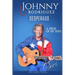 Johnny Rodriguez Desperado: A Piece of My Soul