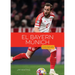 El Bayern Múnich