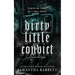 Dirty Little Convict