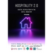 Hospitality 2.0: Digital Revolution in the Hotel Industry