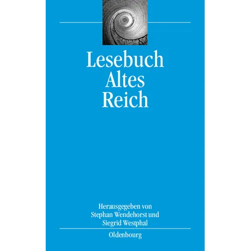 Lesebuch Altes Reich