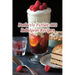 Perfectly Parfait: 102 Indulgent Recipes
