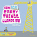 Some MORE Crazy Things Llamas Do: Why Is It "MORE"? Because This Is Book 2!