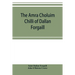 The Amra Choluim Chilli of Dallan Forgaill: now printed for the first time from the original Irish in, a ms. in the library of the Royal Irish academy