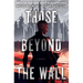 Those Beyond the Wall
