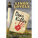 Dear Killer: A Marley Clark Mystery