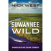 Suwannee Wild: Spanish Gold and Cocaine Cowboys