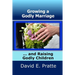 Growing a Godly Marriage and Raising Godly Children