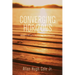 Converging Horizons: Essays in Religion, Psychology, and Caregiving