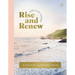 Rise and Renew: A 30-Day Devotional to Heal a Hurting Heart, Overcome Emotional Pain, and Grow in Your Faith - Interactive Devotions with Bible Verses