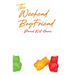 The Weekend Boyfriend