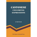 Cantonese Colloquial Expressions