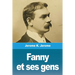 Fanny Et Ses Gens