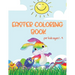 Easter Coloring Book: Coloring Book for Toddlers and Kids ages 1-4 Large Print, Fun and Simple Best Easter Book for Boys and Girls