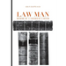 Law Man: Memoir of a Jailhouse Lawyer