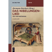 Das Nibelungenlied: Text Und Einführung