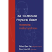 The 10-Minute Physical Exam: recognizing medical syndromes