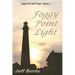 Foggy Point Light