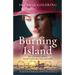Burning Island: Absolutely heartbreaking World War 2 historical fiction